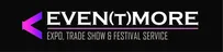 EVENT MORE, exhibition stands, decorations and event service